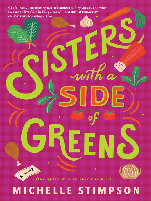 Title details for Sisters with a Side of Greens by Michelle Stimpson - Available